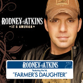 Farmer's Daughter - Rodney Atkins